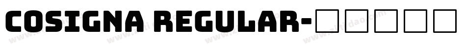 Cosigna Regular字体转换